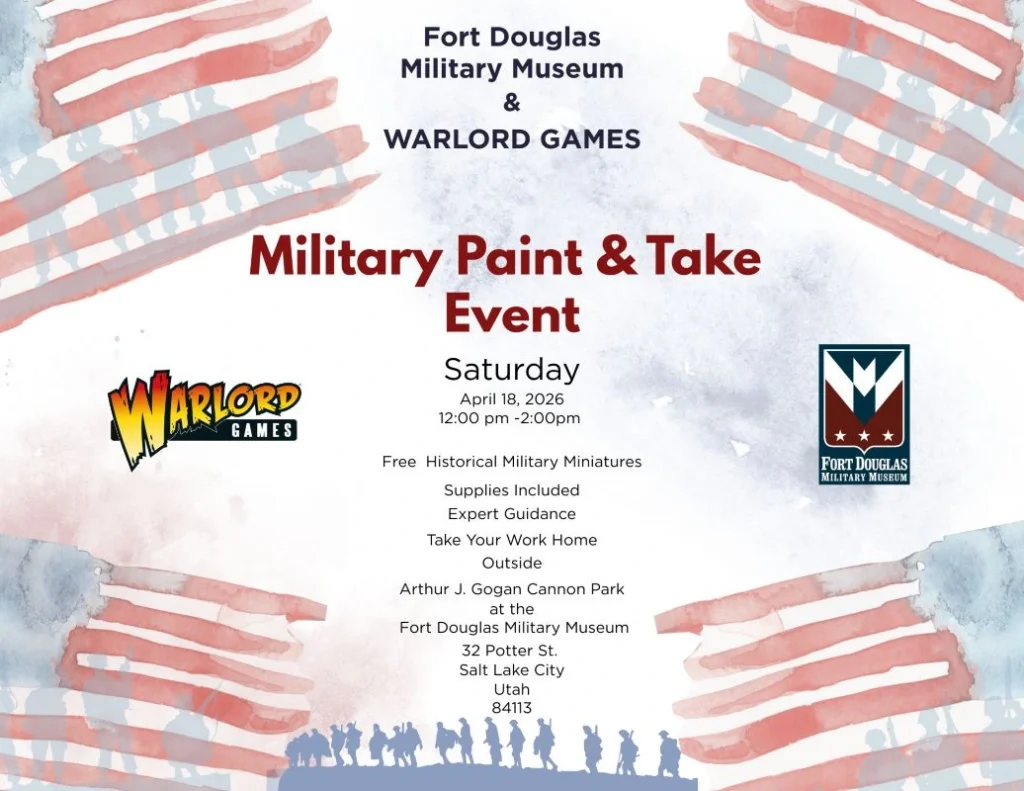 Military Paint & Take Event at Fort Douglas Military Museum