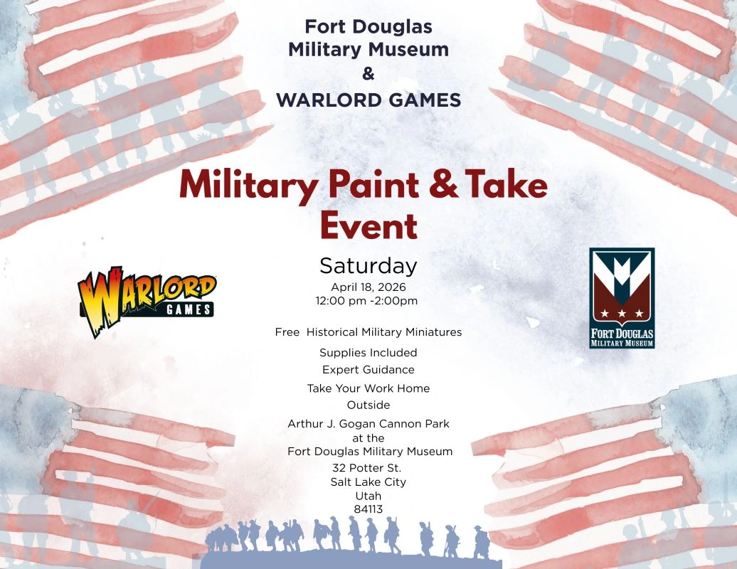 Military Paint & Take Event at Fort Douglas Military Museum